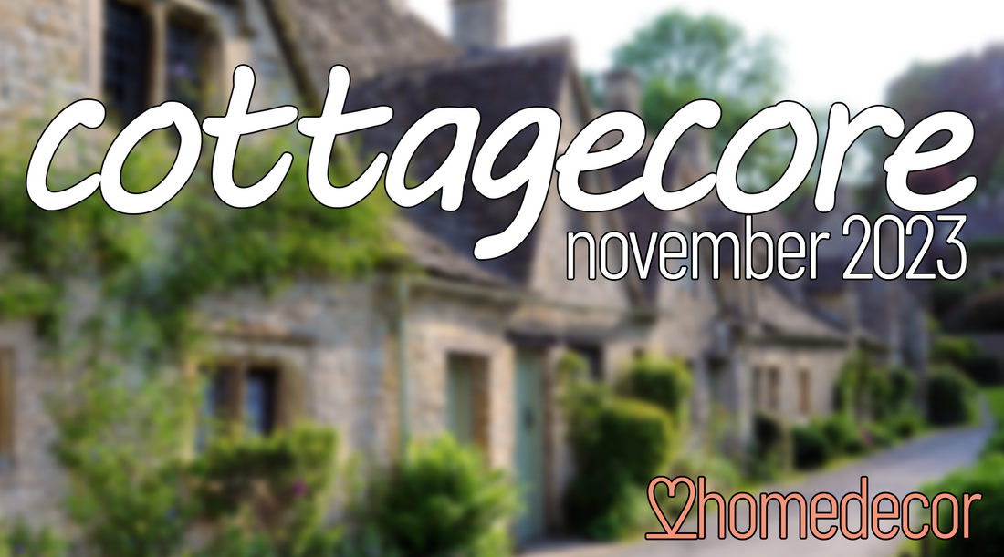 Cottagecore Decor Ideas for November 2023: Bringing a Cozy Charm to Your Home