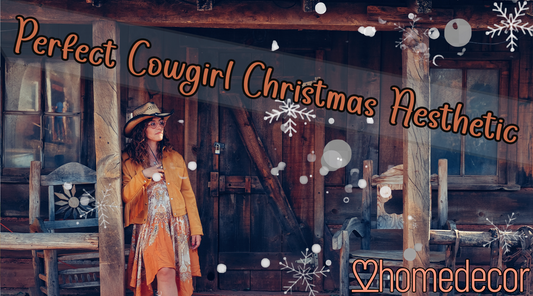 How to Create the Perfect Cowgirl Christmas Aesthetic