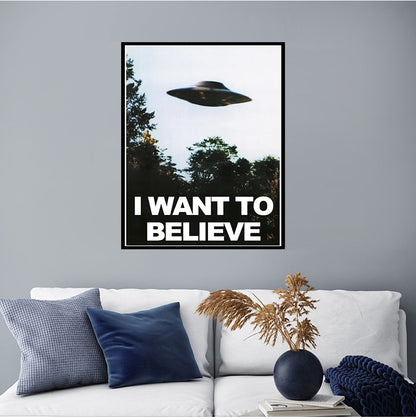 I WANT TO BELIEVE Poster (Various Sizes)